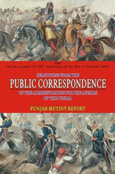 Public Correspondence:Punjab Mutiny Report